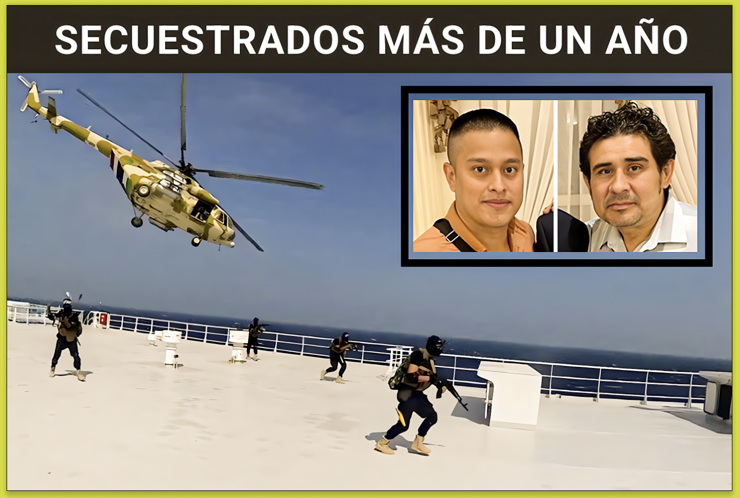 «MAS de 1 AÑO PLAGIADOS»: «LIBERAN REBELDES de YEMEN a MARINOS VERACRUZANOS SECUESTRADOS con TODO y BARCO en el MAR ROJO en 2023″…y esta es su historia de final feliz.
